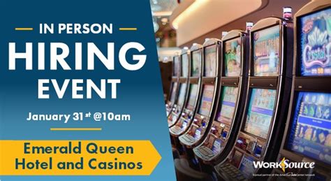 emerald queen casino hiring.